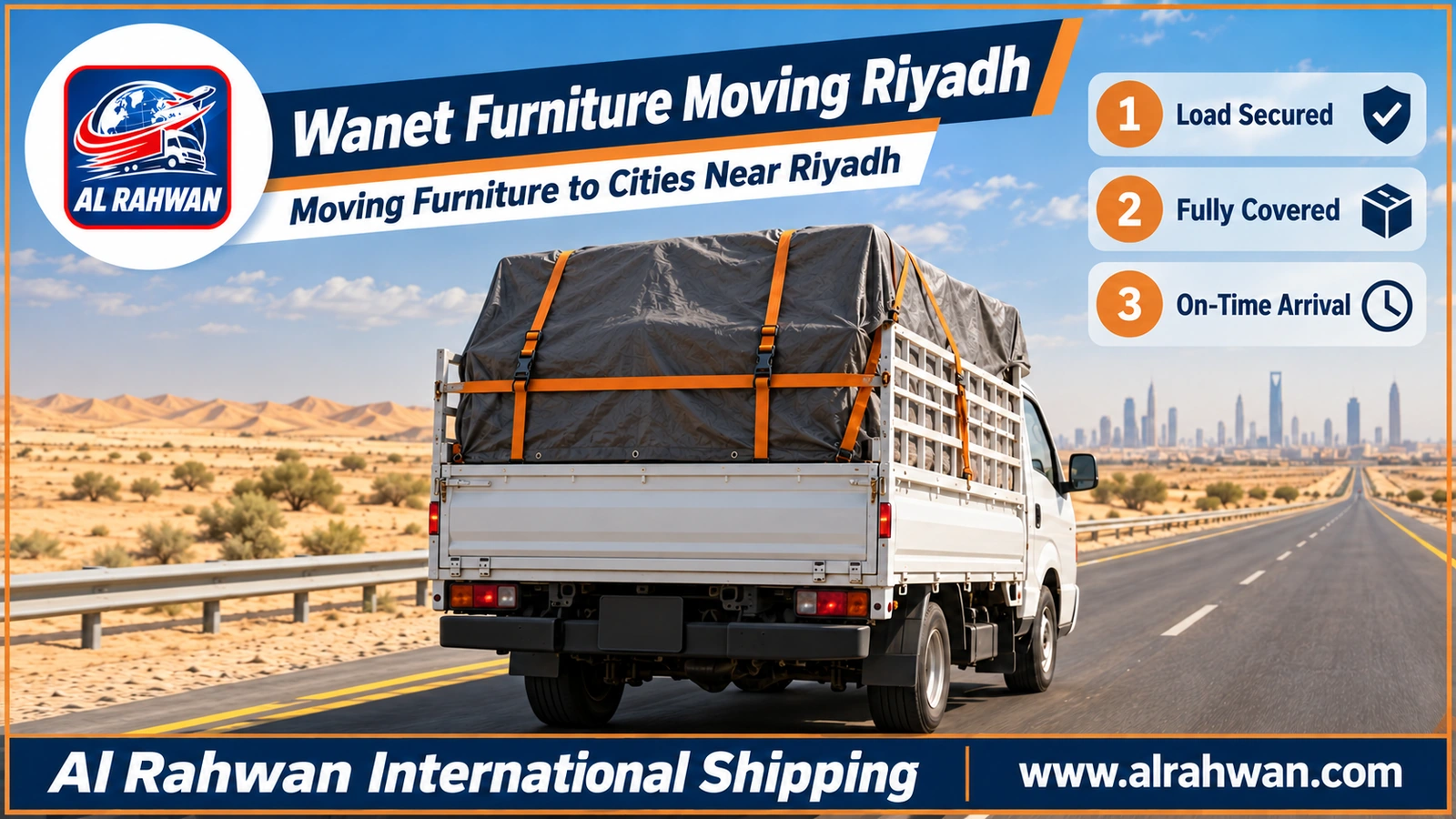 Wanet furniture moving from Riyadh out of the city - a loaded wanet truck on a highway outside Riyadh