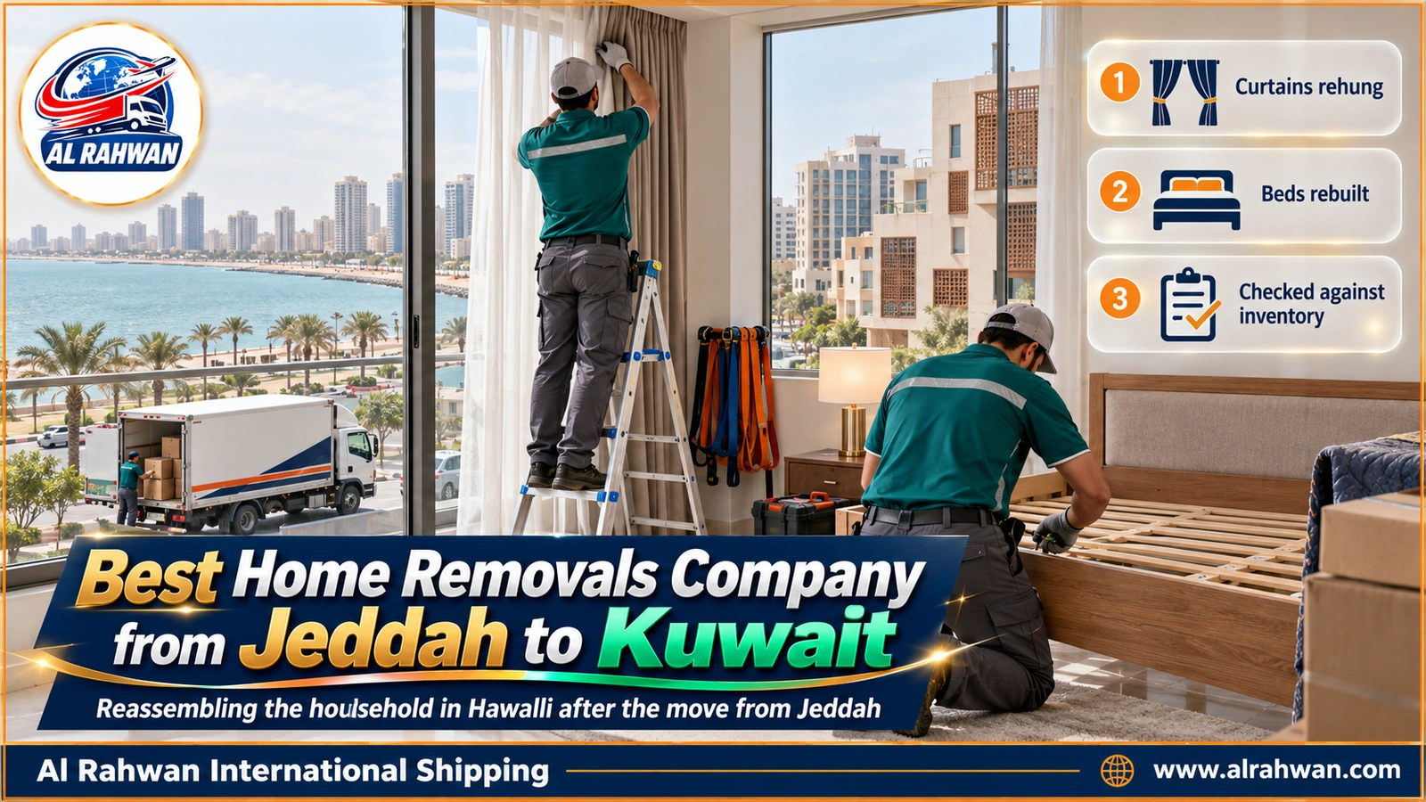 Best home removals company from Jeddah to Kuwait - two movers assembling a wooden bed and rehanging curtains in a Hawalli apartment