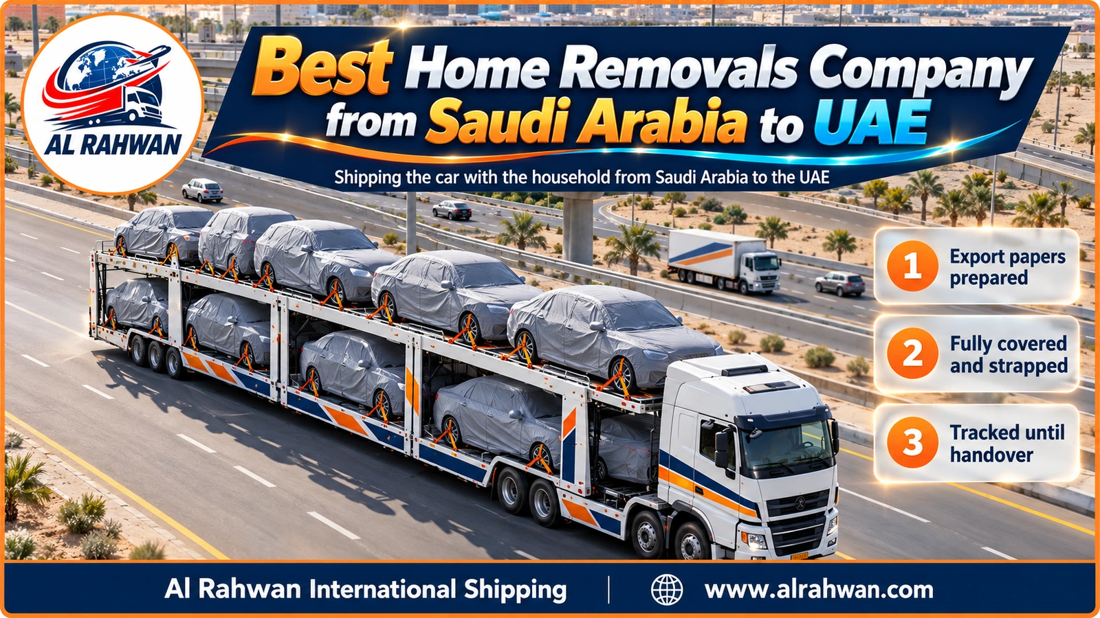 Covered cars strapped onto a multi-deck carrier heading from Saudi Arabia to the UAE with the household