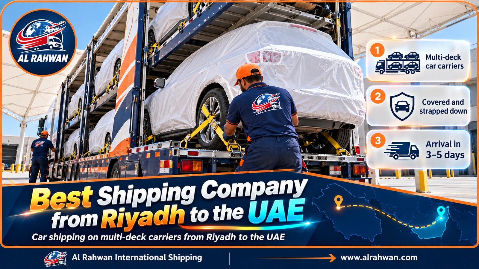 Covered and strapped cars on an Al Rahwan carrier from Riyadh to the UAE