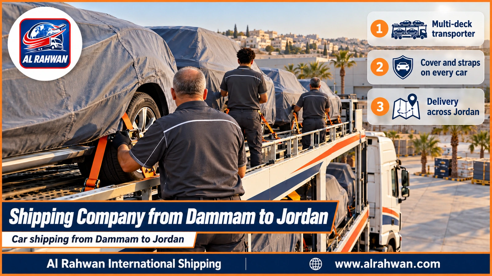 Shipping Company from Dammam to Jordan - a multi-deck car carrier with covered, strapped cars leaving Dammam for Jordan
