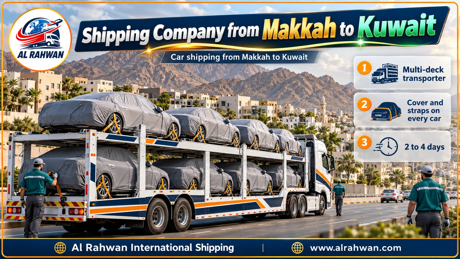 Two-deck transporter of a shipping company from Makkah to Kuwait carrying covered, strapped cars