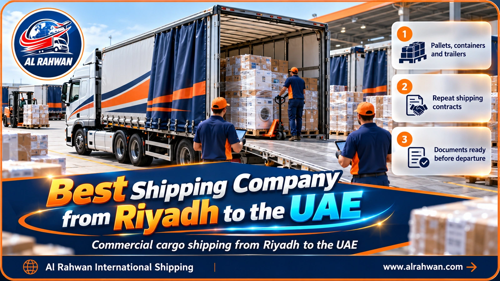 Commercial pallets loaded onto an Al Rahwan truck from Riyadh to the UAE