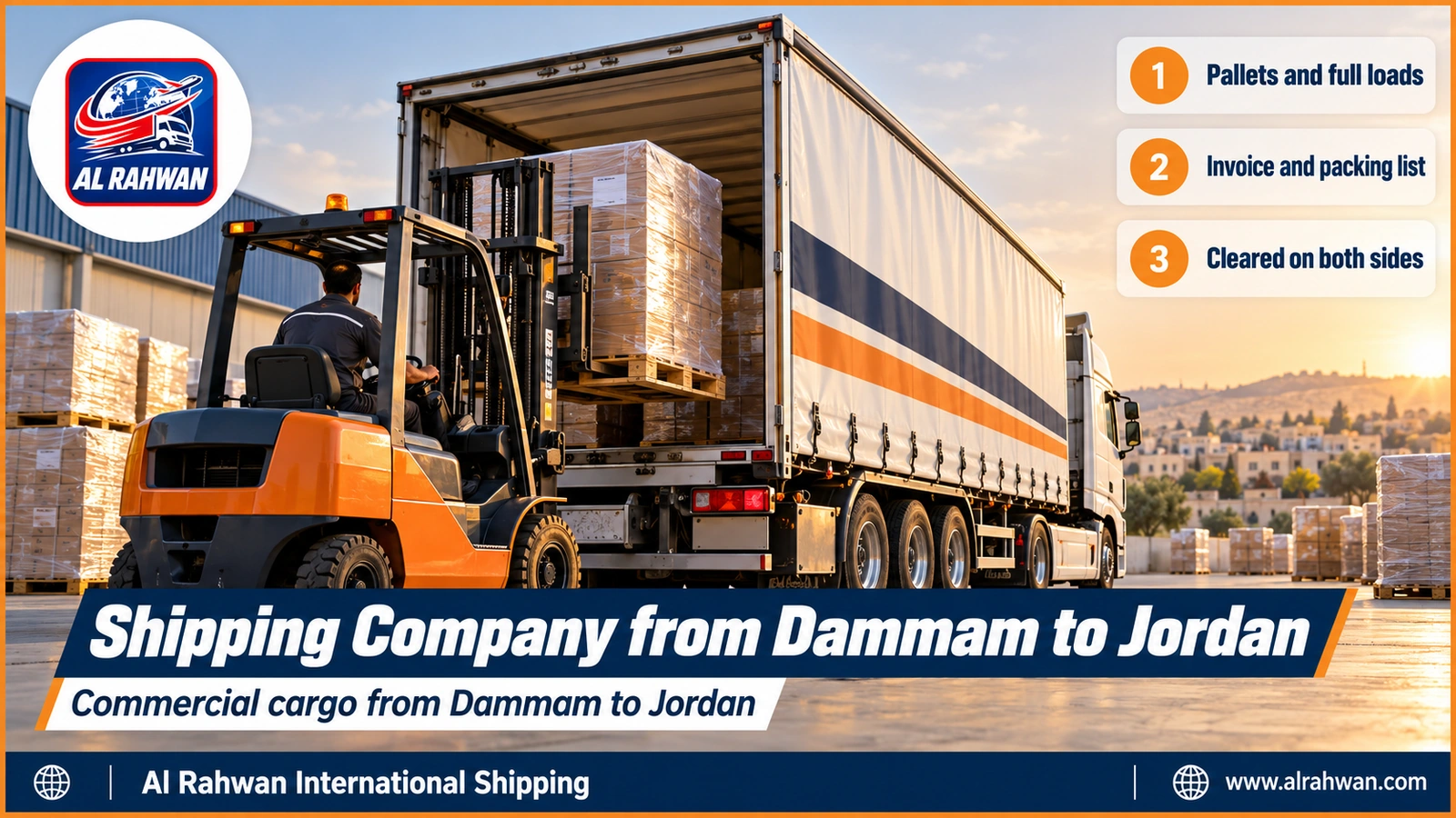 Shipping Company from Dammam to Jordan - a forklift loading pallets of factory products into an enclosed truck at a Dammam warehouse bound for Jordan