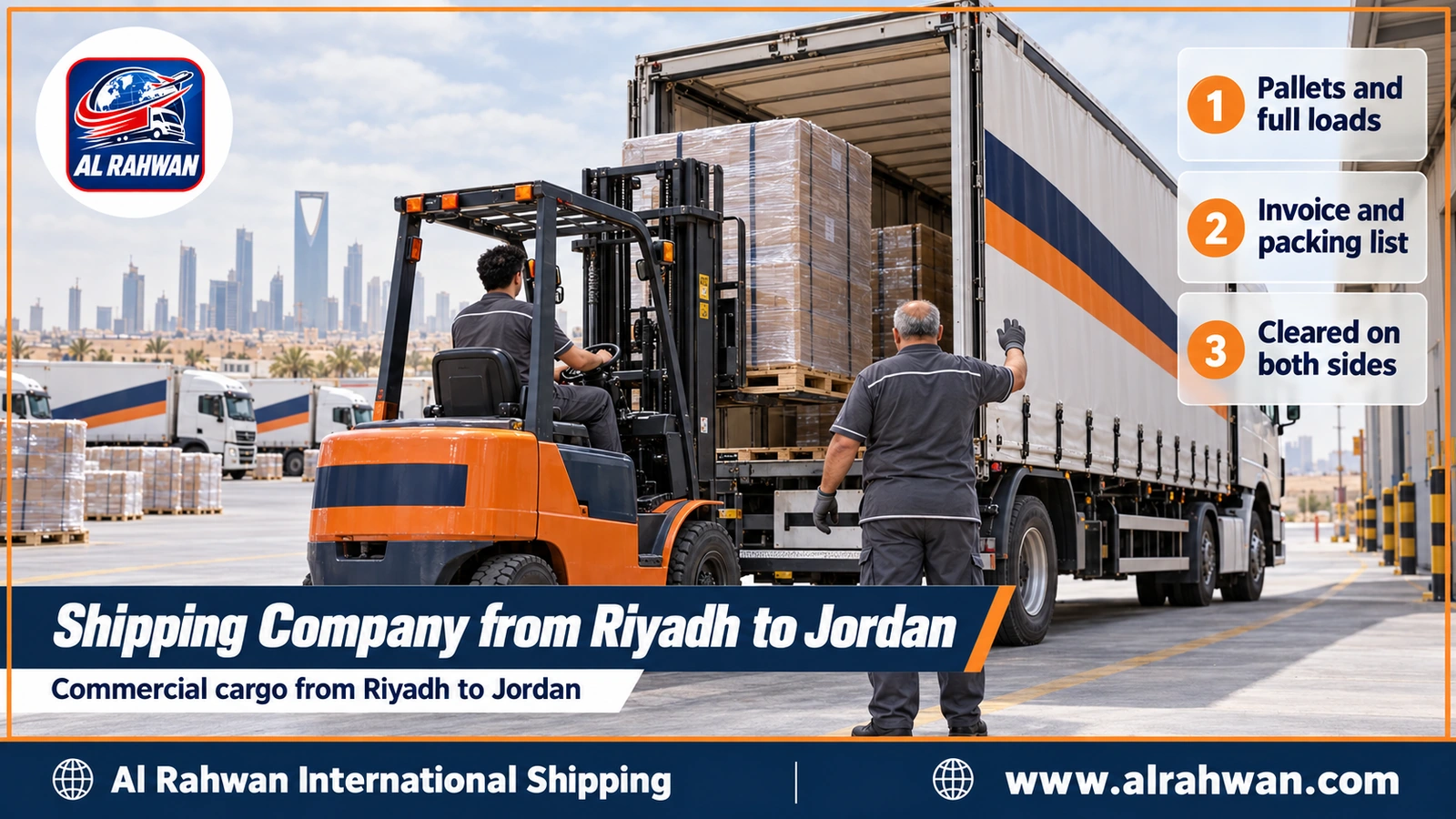 Shipping Company from Riyadh to Jordan - a forklift loading cargo pallets onto a commercial truck in a Riyadh warehouse bound for Jordan