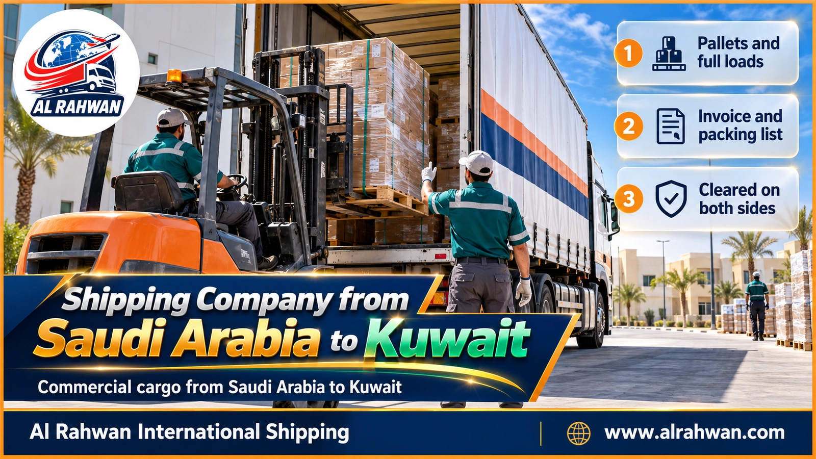 Wrapped pallets of goods loaded by a shipping company from Saudi Arabia to Kuwait into a closed truck