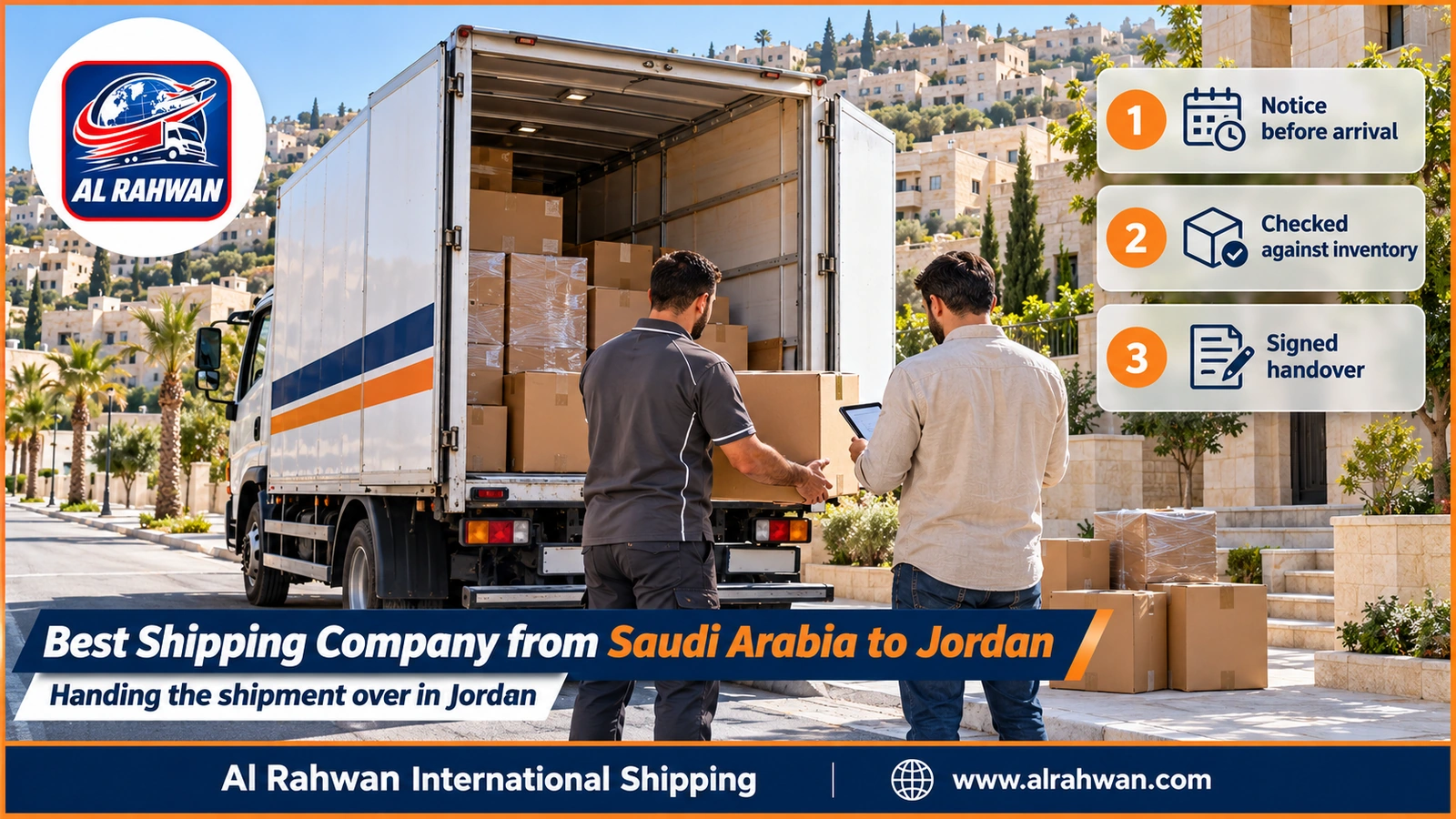 Best Shipping Company from Saudi Arabia to Jordan - a delivery crew unloading numbered boxes from an enclosed truck and checking them against the inventory in front of the recipient in Jordan