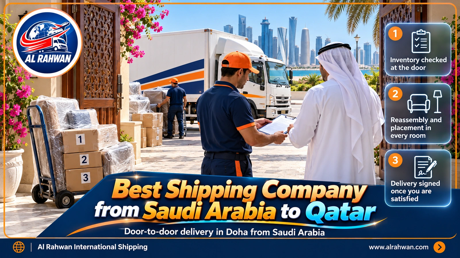 Best shipping company from Saudi Arabia to Qatar handing over furniture and the inventory at a villa gate in Doha