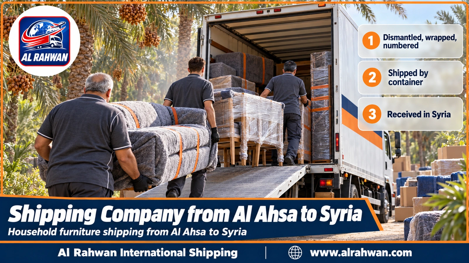 Shipping Company from Al-Ahsa to Syria - workers wrapping a sofa and household furniture inside a moving truck in Al-Ahsa before transport to Jeddah Port