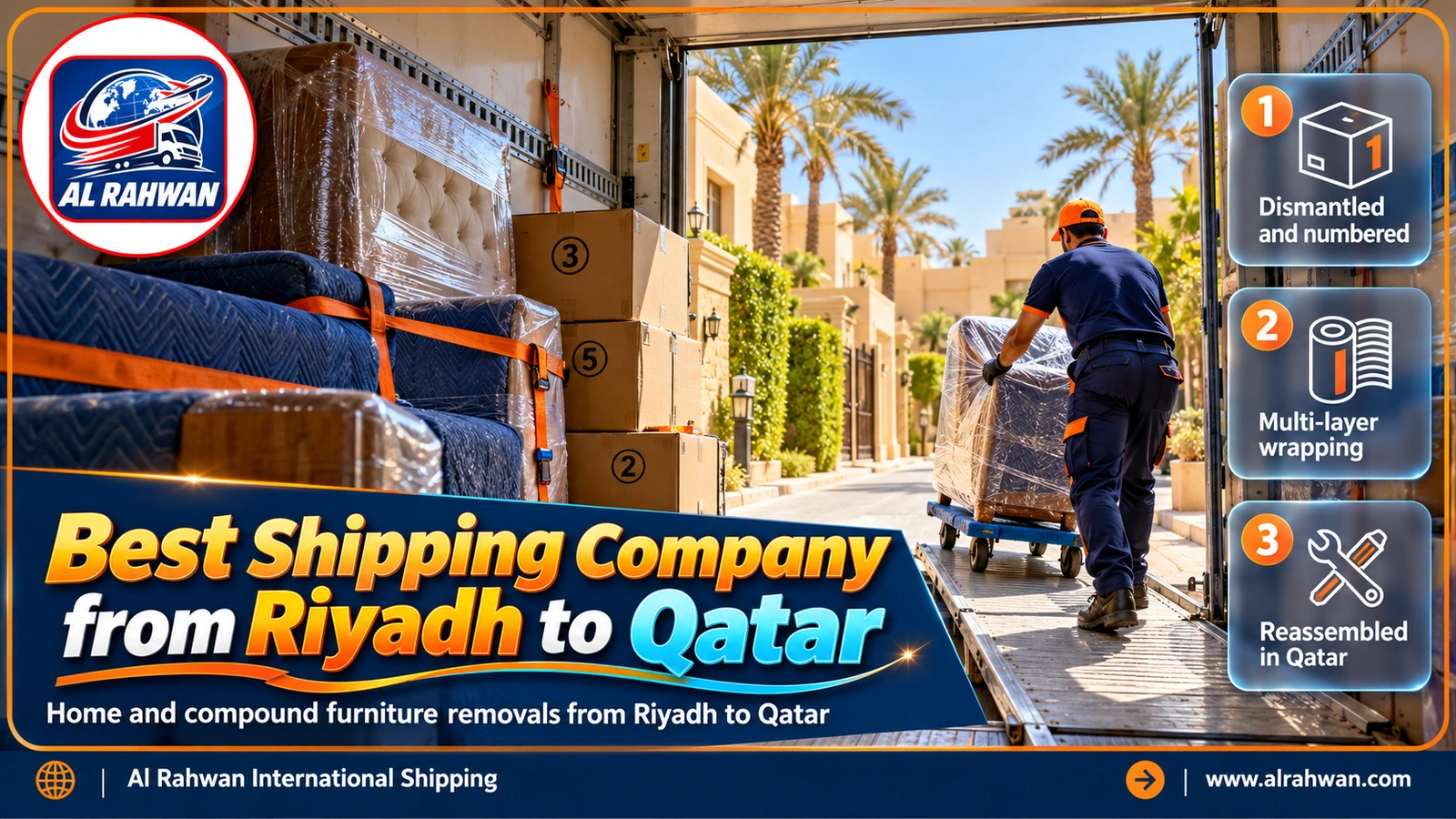 Al Rahwan crew loading wrapped furniture from a Riyadh residential compound for Qatar