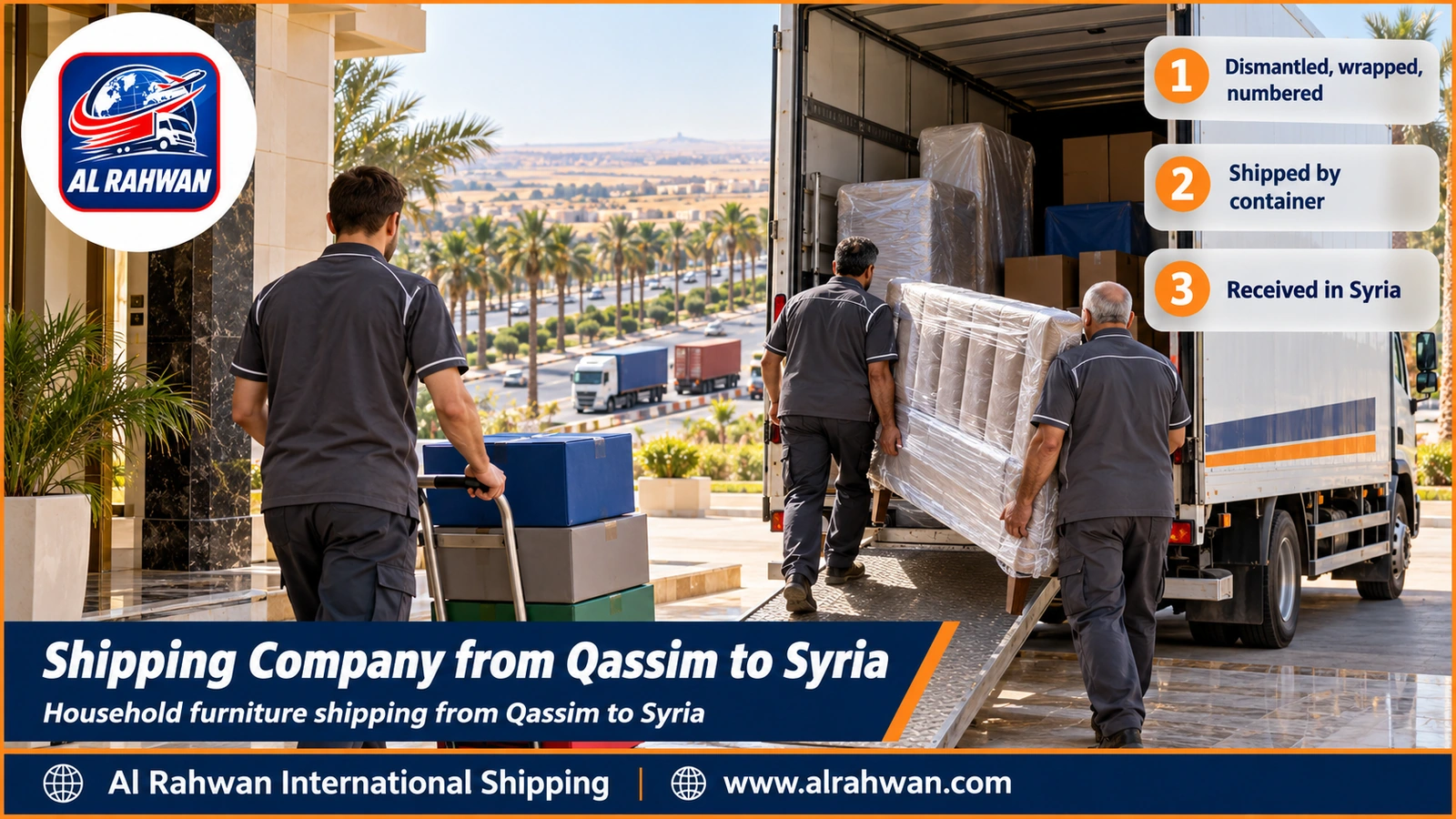 Shipping Company from Qassim to Syria - workers wrapping and arranging household furniture inside a moving truck in Buraydah before transport to Jeddah Port
