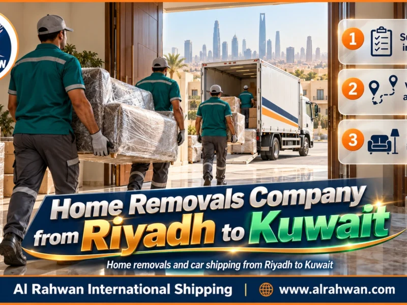Home Removals Company from Riyadh to Kuwait | 0568829975 ◈ Riyadh Flat and Villa Moves with Car Shipping via Al Ruqai