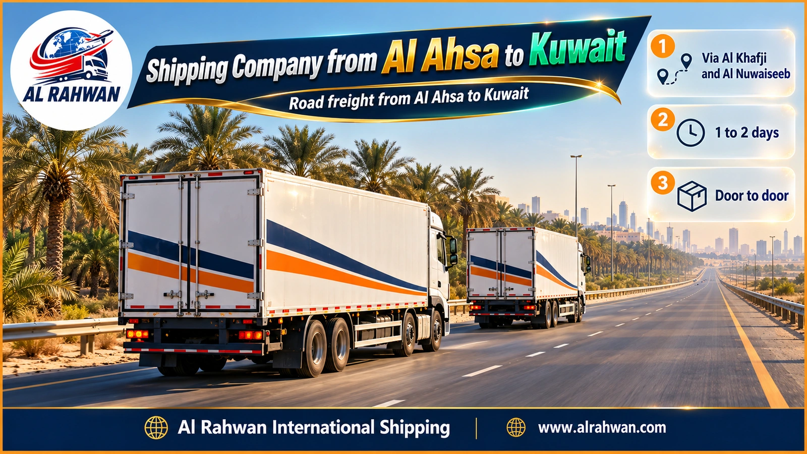 Closed truck of a shipping company from Al Ahsa to Kuwait leaving Hofuf between palm groves