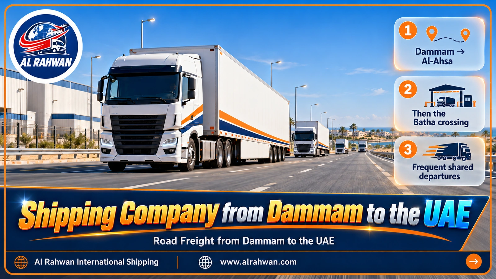 Shipping truck leaving Dammam on an industrial highway towards the Batha crossing
