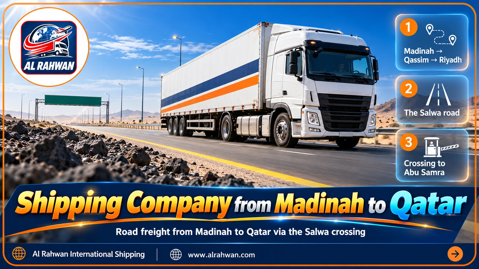Freight truck heading east from Madinah towards the Salwa crossing into Qatar