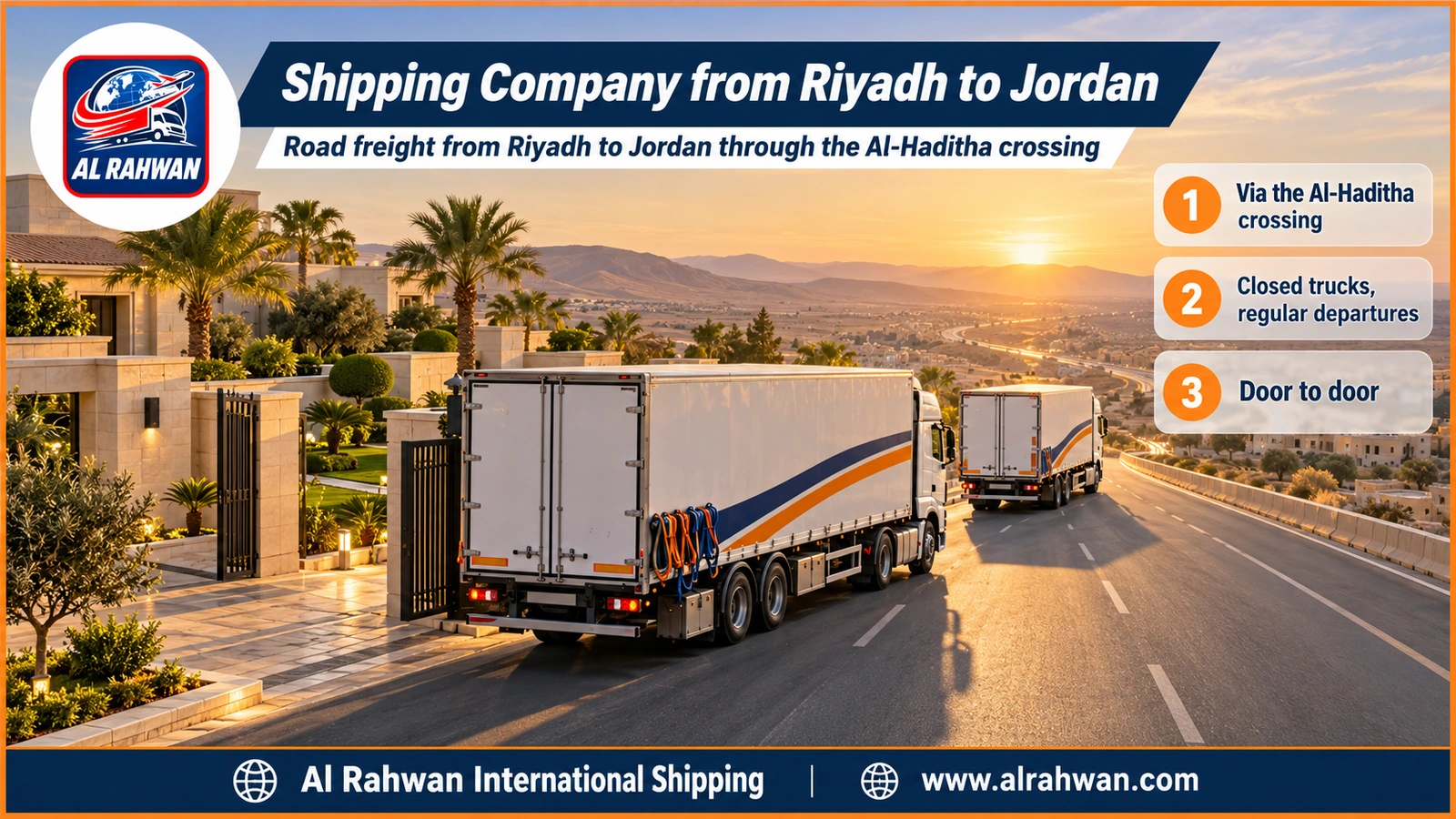 Shipping Company from Riyadh to Jordan - a closed moving truck crossing a desert road north of Riyadh heading to the Al-Haditha crossing and Jordan