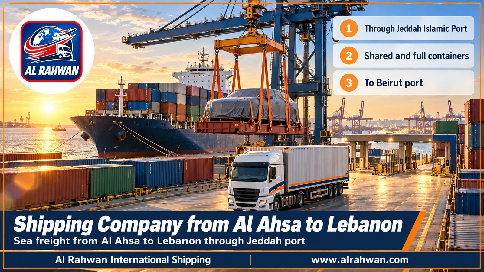 Shipping Company from Al Ahsa to Lebanon - a sea container being loaded onto a vessel at Jeddah Islamic Port bound for Beirut port