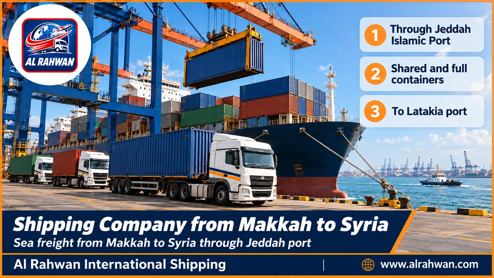 Shipping Company from Makkah to Syria - sea freight container loaded onto a vessel at Jeddah Islamic Port bound for Latakia Port