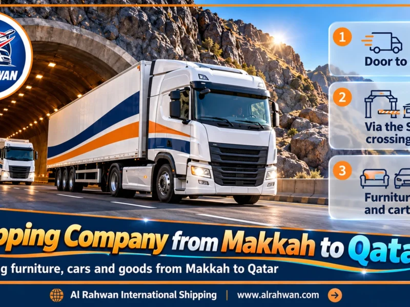 Shipping Company from Makkah to Qatar | 0568829975 ◈ Goods, Luggage and Car Shipping from Makkah