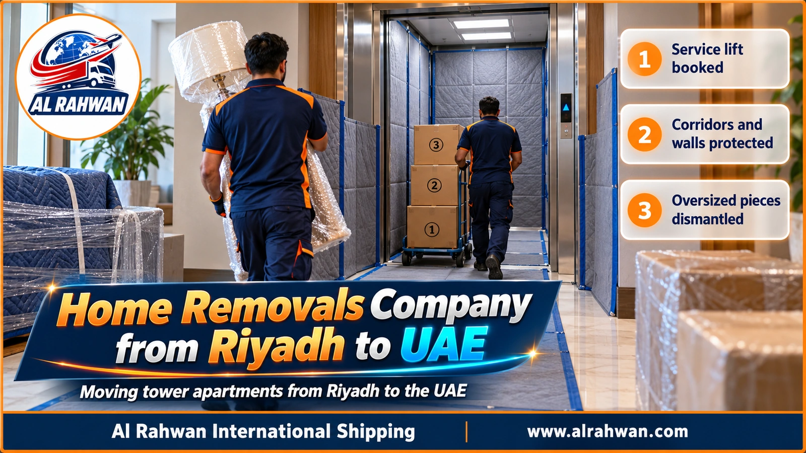 Al Rahwan crew protecting the service lift of a Riyadh residential tower during a home removal to the UAE